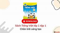 Tiếng Việt Lớp 1 Sách Chân Trời Sáng Tạo Bài 1